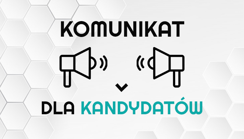 Komunikat dla kandydatów