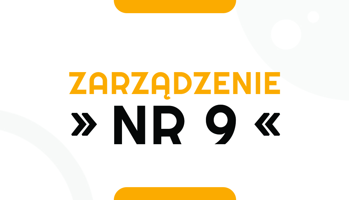 Grafika ilustrująca zarządzenie nr 9