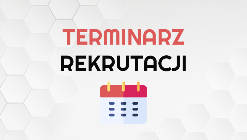 Terminarz rekrutacji