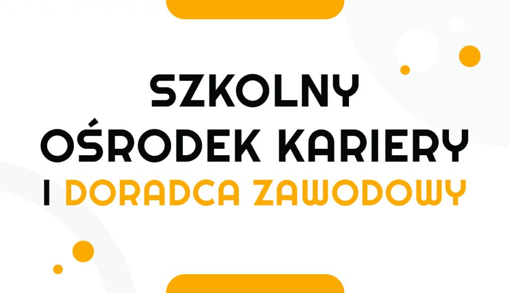 Szkolny Ośrodek Kariery