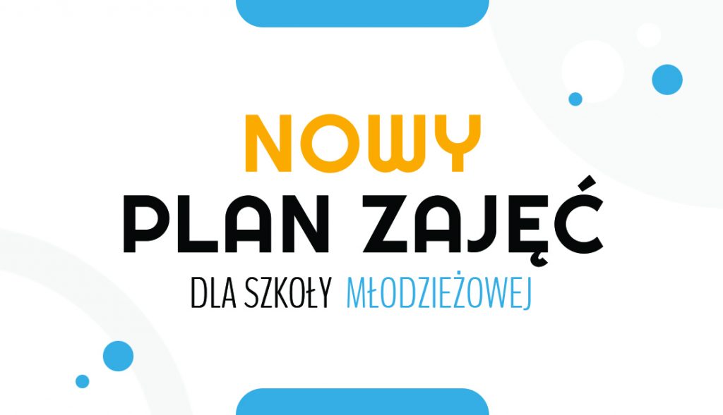 Nowy plan dla szkoły dziennej